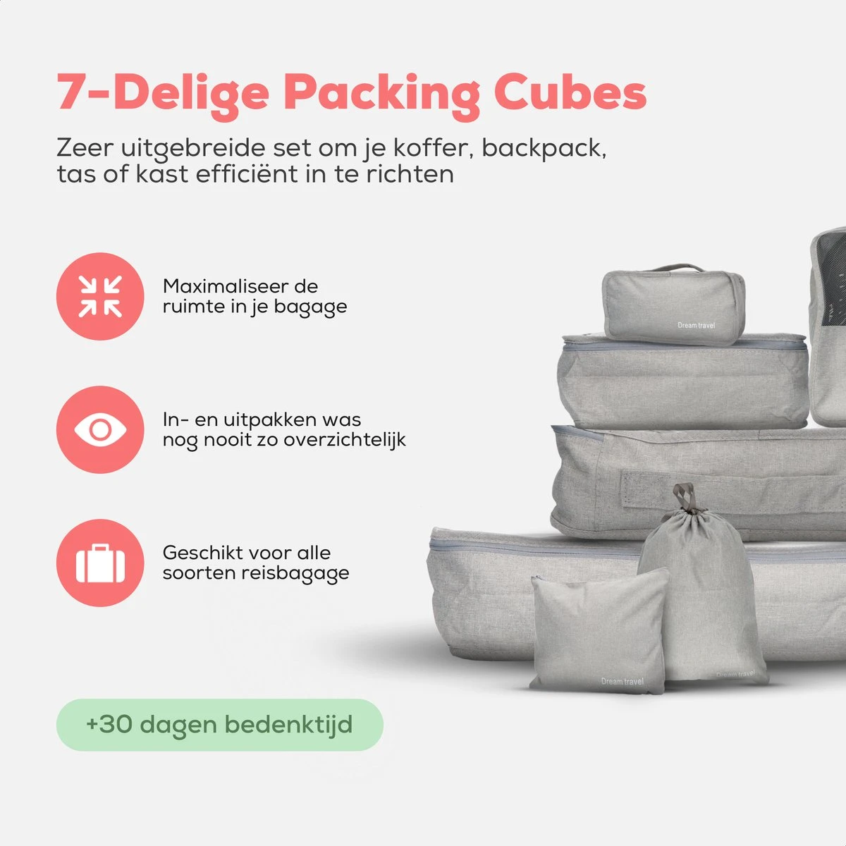 Dream Travel Packing Cubes Set 7 Stuks - Grijs - Koffer Organizer Set - Packing Cubes Backpack 6 Dream Travel Packing Cubes Set 7 Stuks - Grijs - Koffer Organizer Set - Packing Cubes Backpack - Afbeelding 4