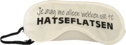 TWOA-Slaapmasker-Grappige Tekst- Wit Polyester- Hatseflatsen -Gillis Humor